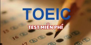 Mục đích của test trình độ TOEIC